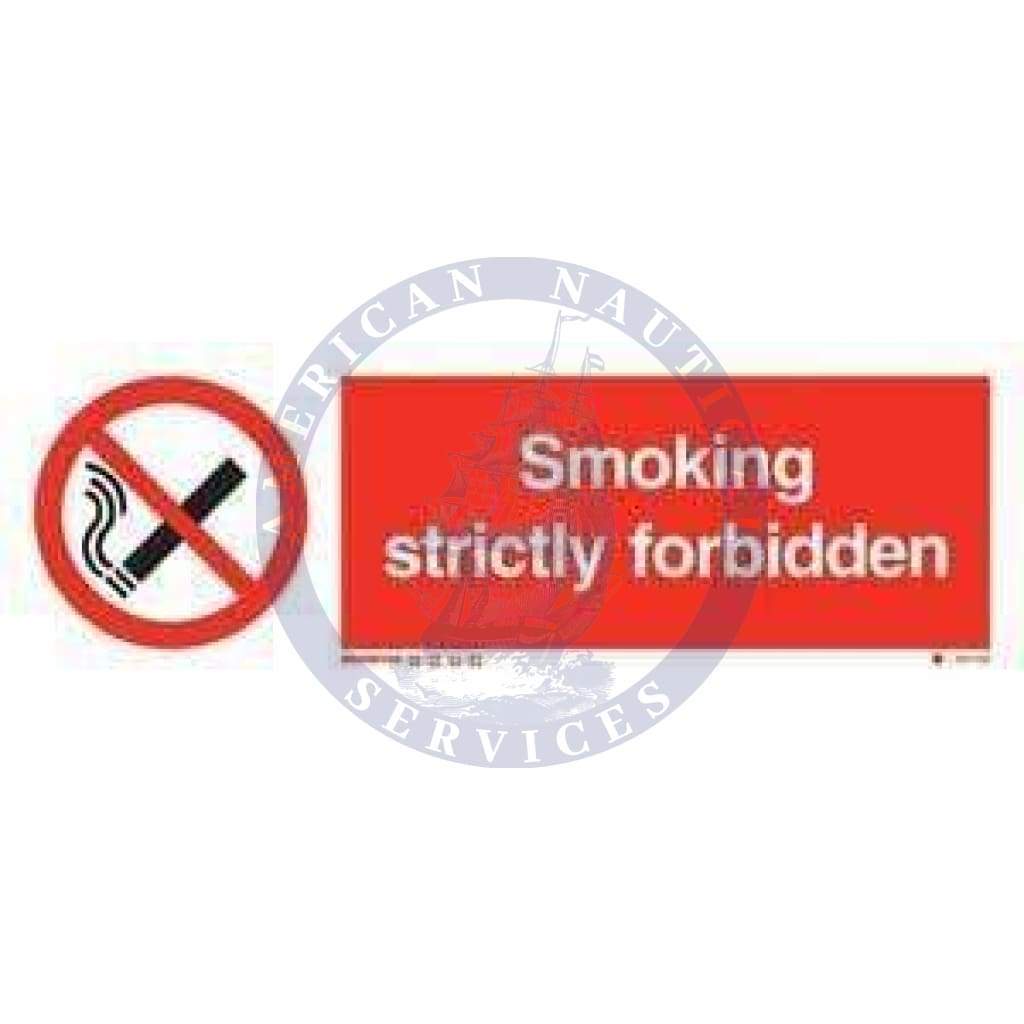 Marine Prohibition Sign: Smoking Strictly Forbidden + Symbol