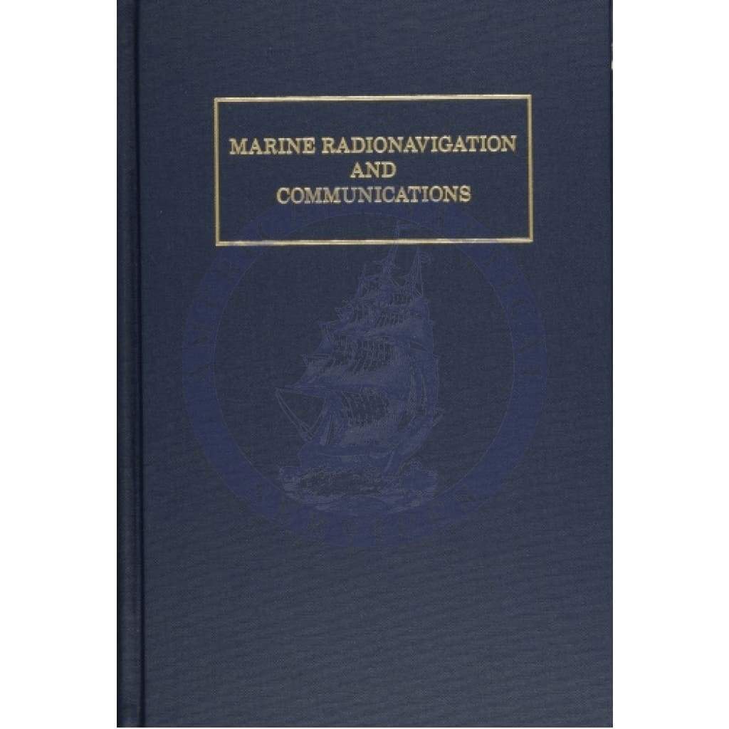 Marine Radio-Navigation and Communications