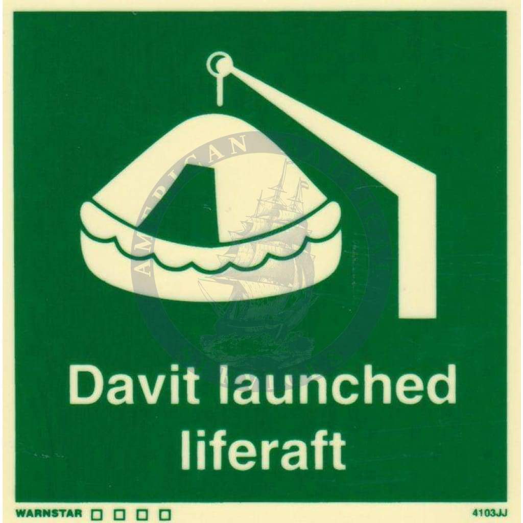 Marine Safety Sign, IMO Life Saving App. Symbol: Davit Launched Liferaft - With Text