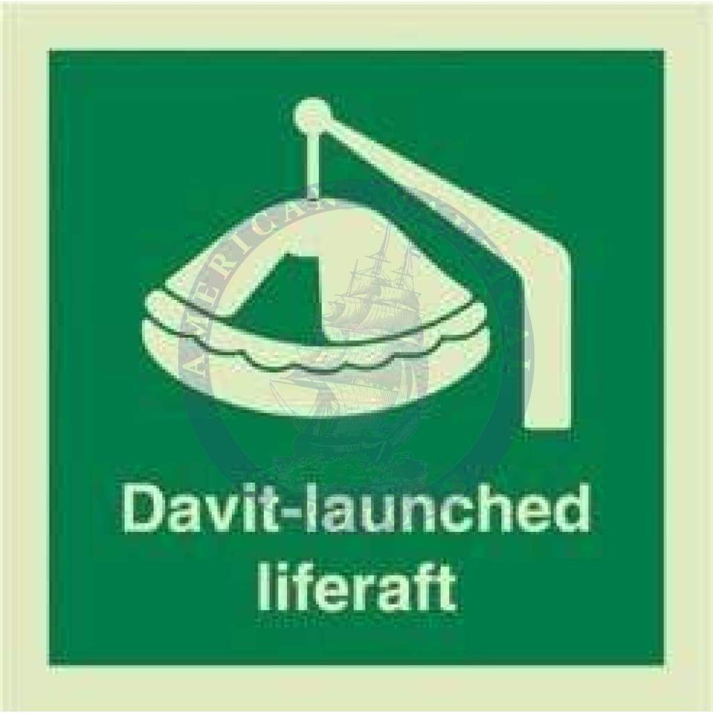Marine Safety Sign, IMO Life Saving App. Symbol: Davit Launched Liferaft - With Text (2019)