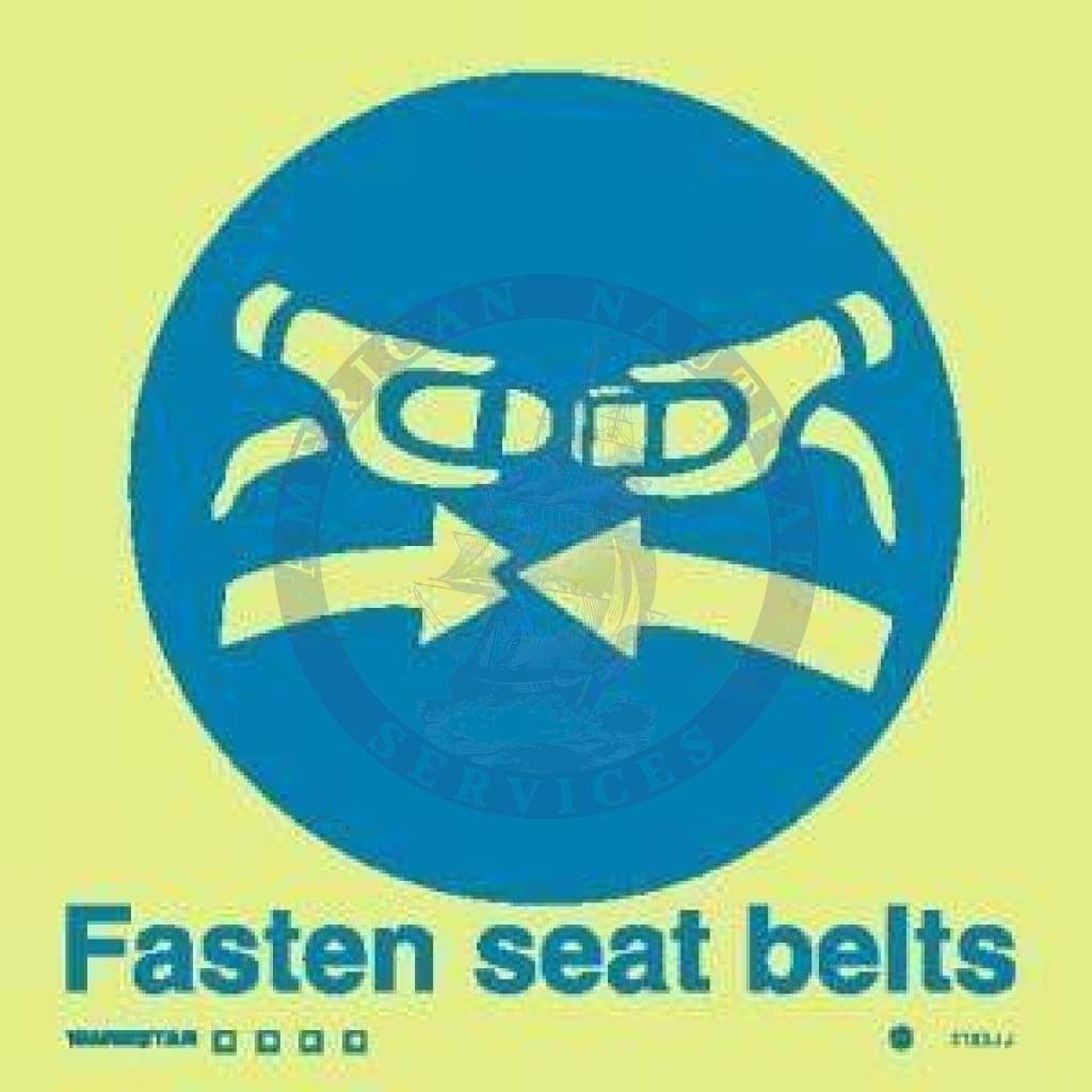 Marine Safety Sign, IMO Life Saving App. Symbol: Fasten Seat Belts - With Text