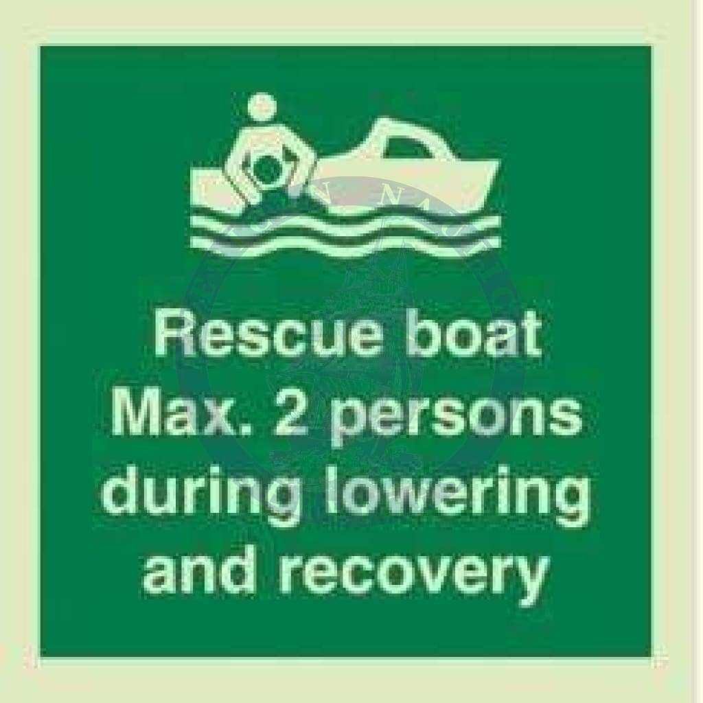 Marine Safety Sign, IMO Life Saving App. Symbol: Rescue boat MAX 2 persons during lowering and recovery - With Text (2019)