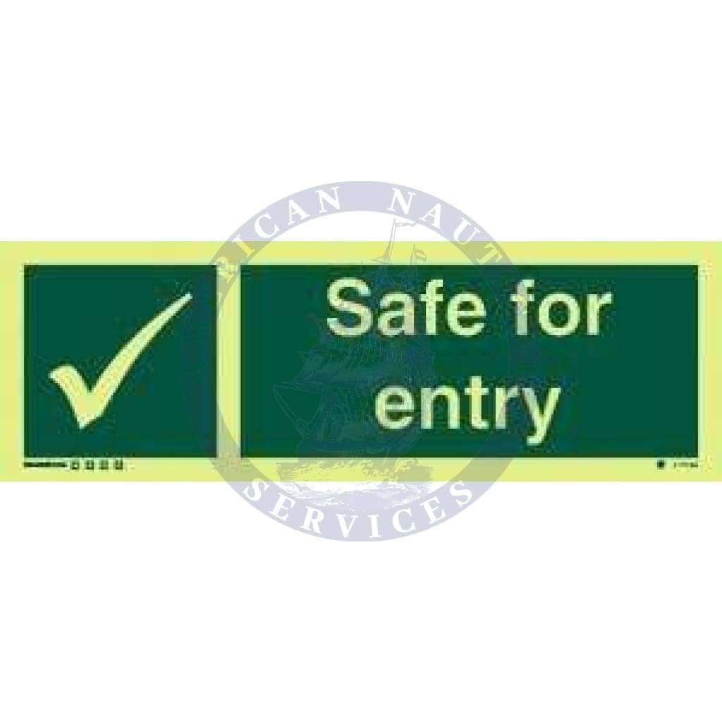 Marine Safety Sign: Safe For Entry - Amnautical