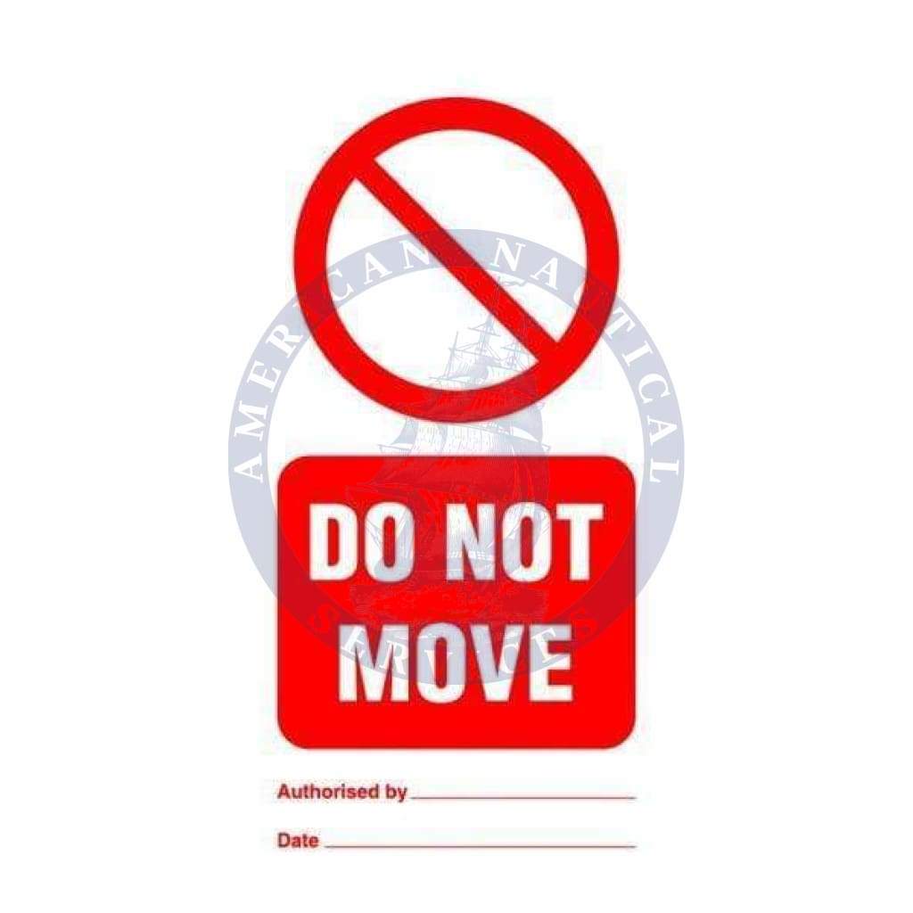 Marine Temporary Tie Tag: Tie tag, Do not move - Pack of 10
