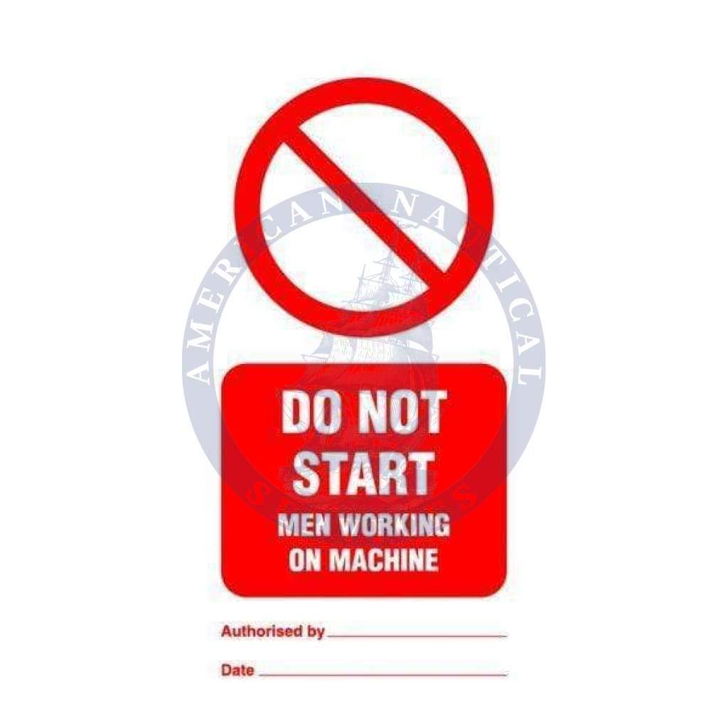 Marine Temporary Tie Tag: Tie tag, Do not start men working on machine - Pack of 10