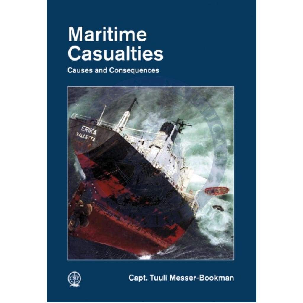 Maritime Casualties: Causes and Consequences
