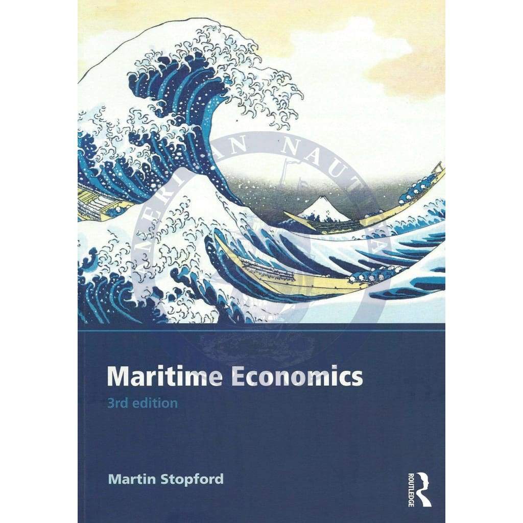 Maritime Economics, 3rd Edition