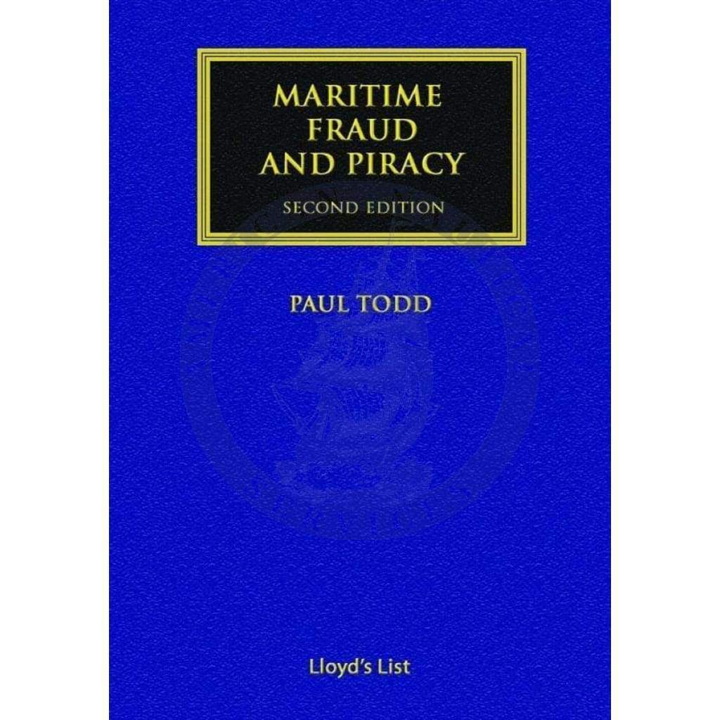 Maritime Fraud and Piracy