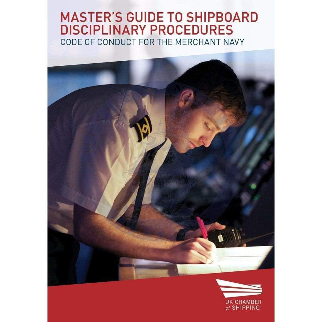 Master's Guide to Shipboard Disciplinary Procedures