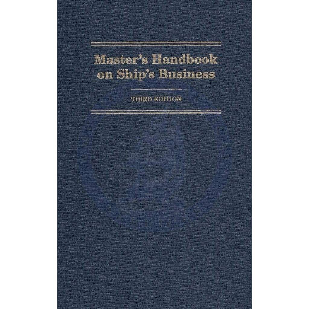 Master's Handbook on Ship's Business, 3rd Edition
