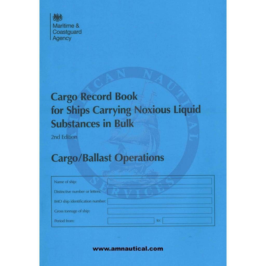 MCA Cargo Record Book for Ships Carrying Noxious Liquid Substances in Bulk