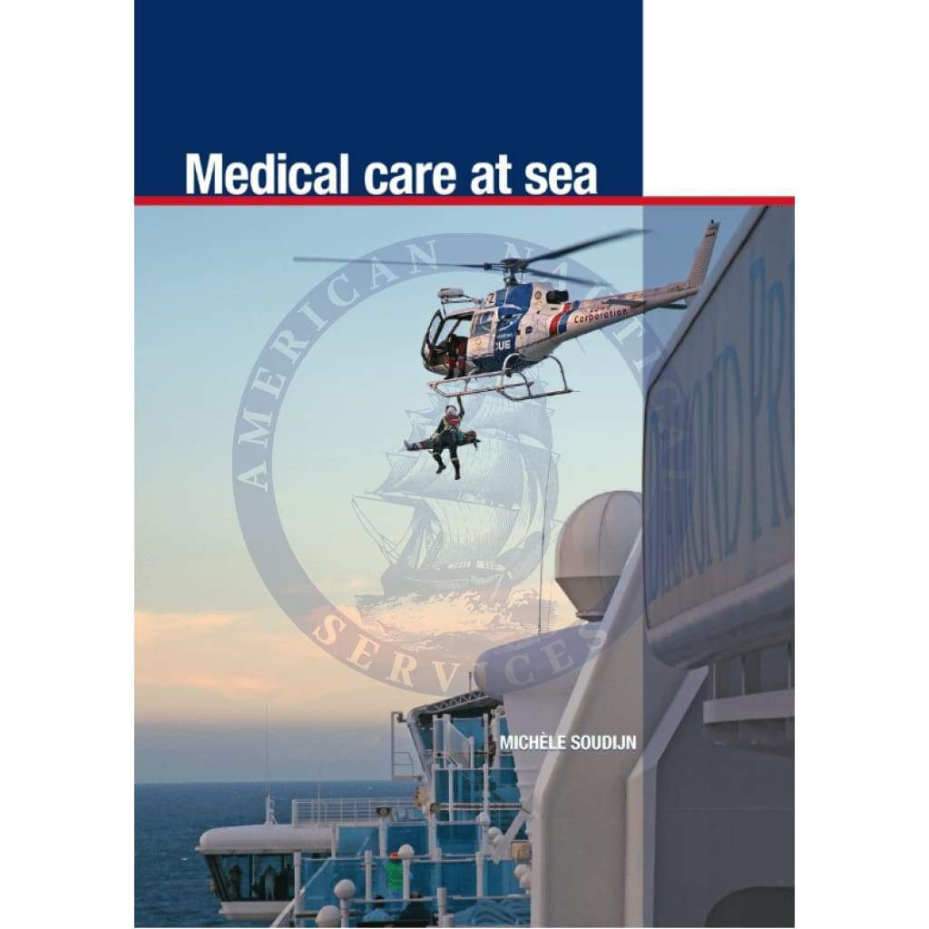 Medical Care at Sea, 2019 Edition