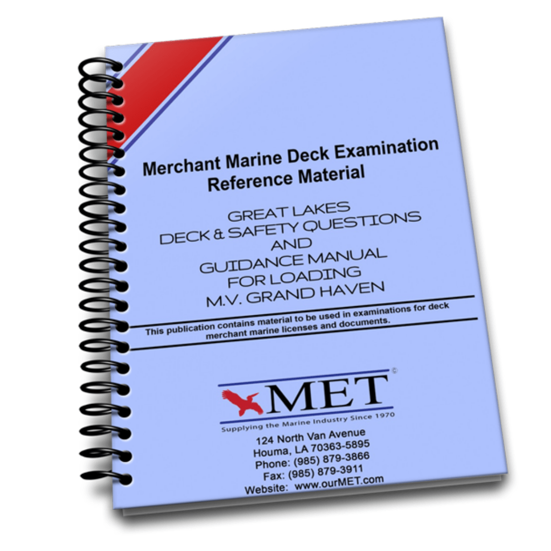 Merchant Marine Deck Examination: Guidance Manual for Loading MV Grand Haven (BK-773)