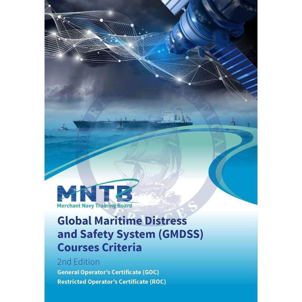 MNTB Global Maritime Distress and Safety System Courses Criteria, 2nd Edition