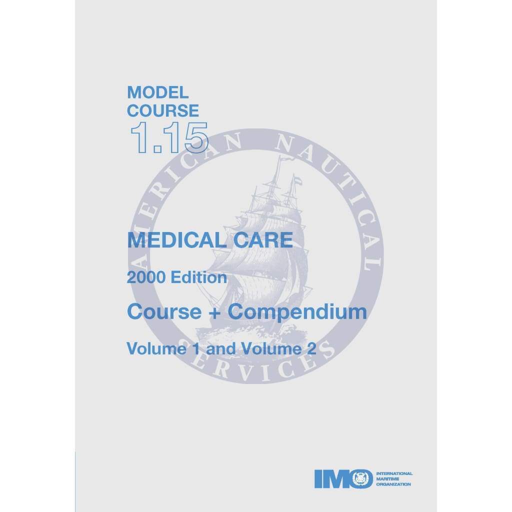 (Model Course 1.15) Medical Care, Course and Compendium, 2000 Edition