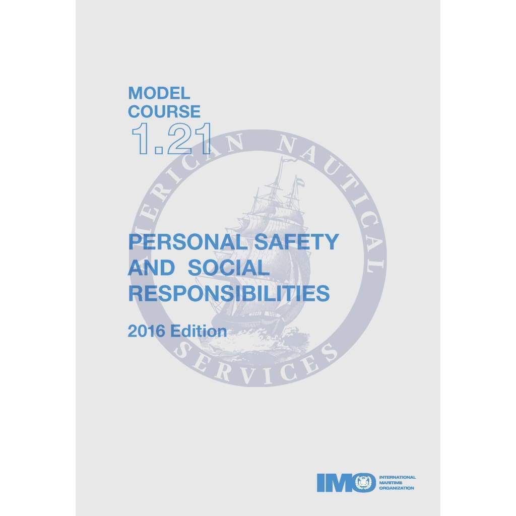 (Model Course 1.21) Personal Safety and Social Responsibilities, 2016 Edition