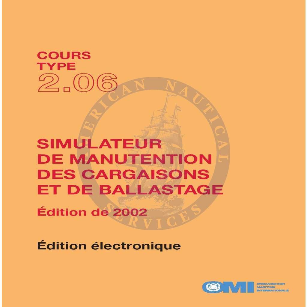 (Model Course 2.06) Oil Tanker Cargo and Ballast Handling Simulator, 2002 Edition