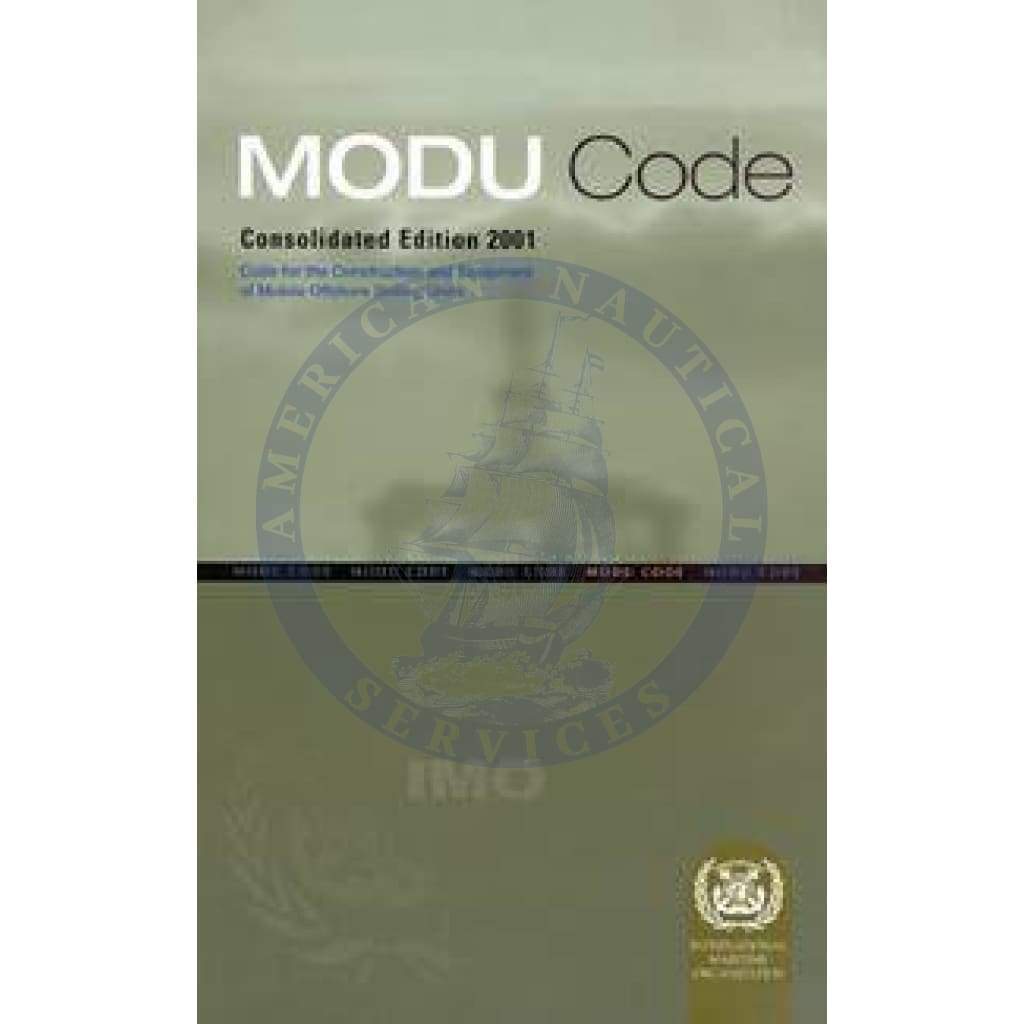 IMO MODU Code: 2001 Edition - Amnautical
