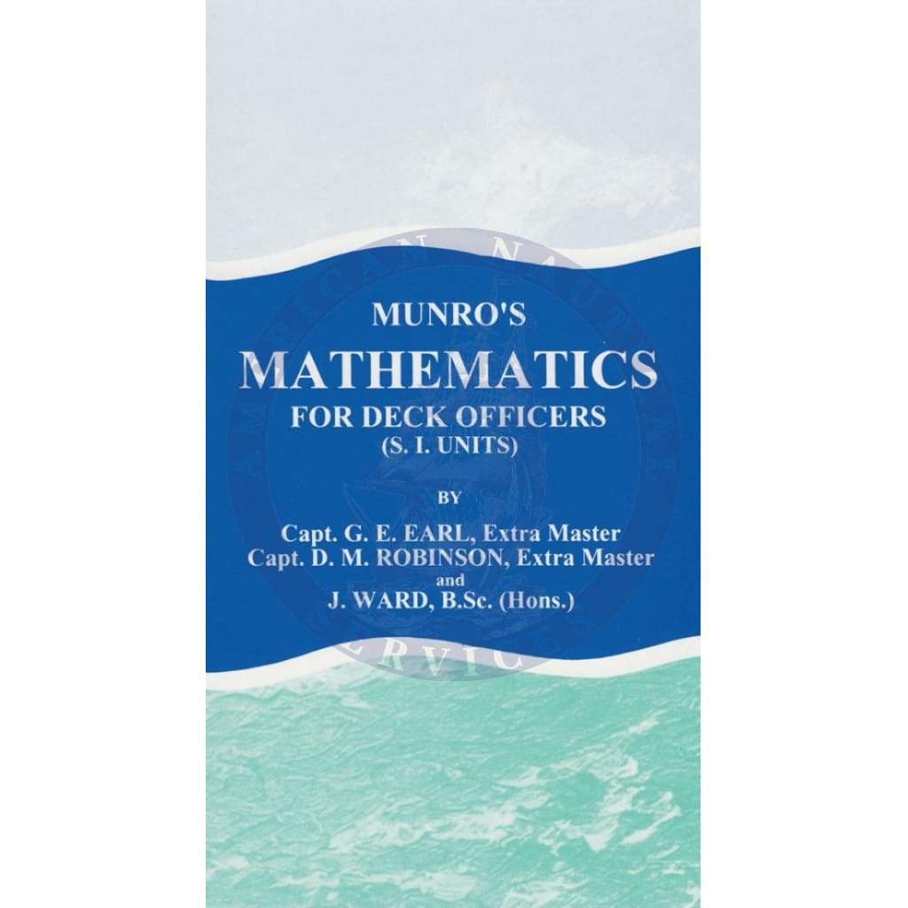 Munros Mathematics for Deck Officers, 5th Edition