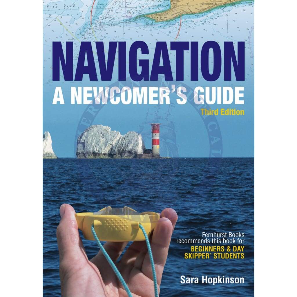 Navigation: A Newcomer's Guide, 3rd Edition 2020 - Amnautical