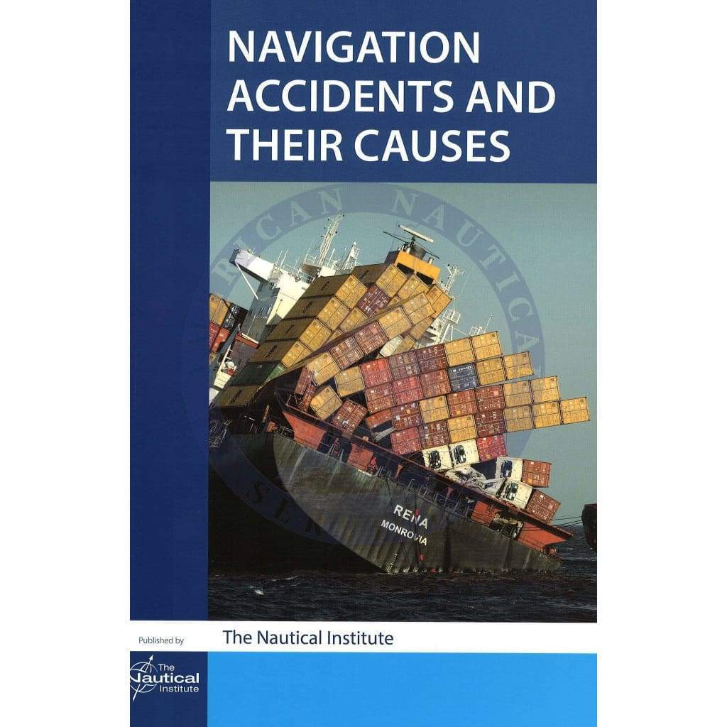 Navigation Accidents and their Causes, 2015 Edition