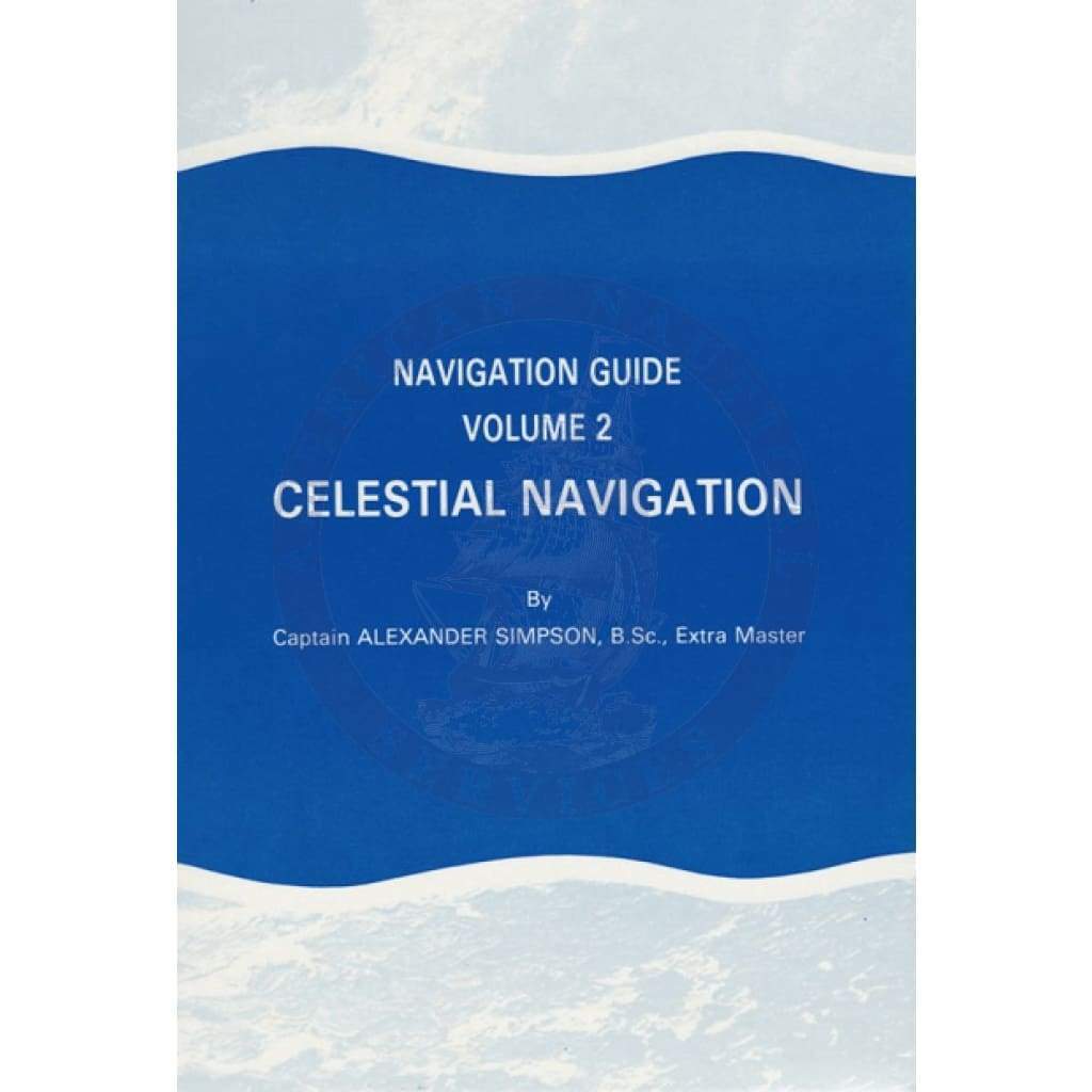 Navigation Guide (Volume 2) - Celestial Navigation