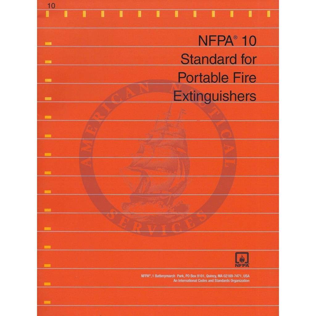 NFPA 10: Portable Fire Extinguishers
