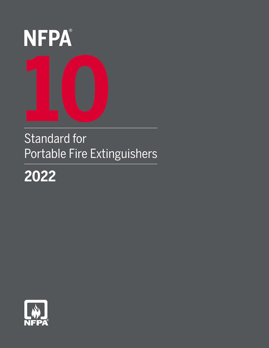 NFPA 10: Portable Fire Extinguishers