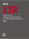 NFPA 13R: Standard for the Installation of Sprinkler Systems in Low-Rise Residential Occupancies, 2019 Edition