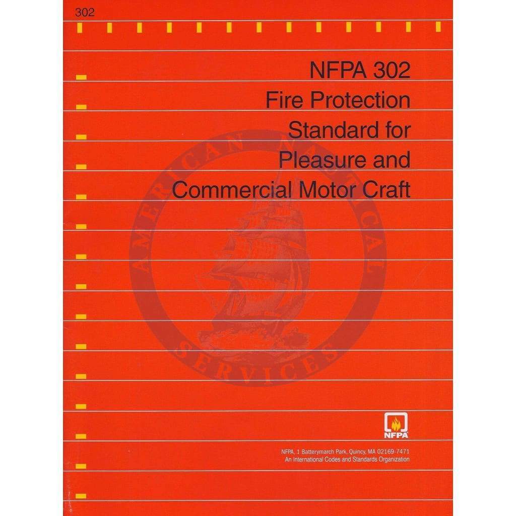 NFPA 302: Pleasure and Commercial Motor Craft