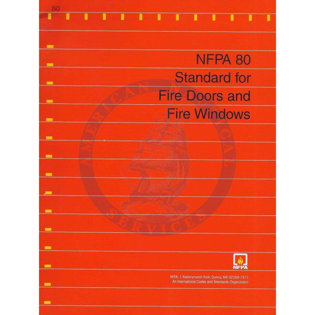 NFPA 80: Fire Doors and Fire Windows