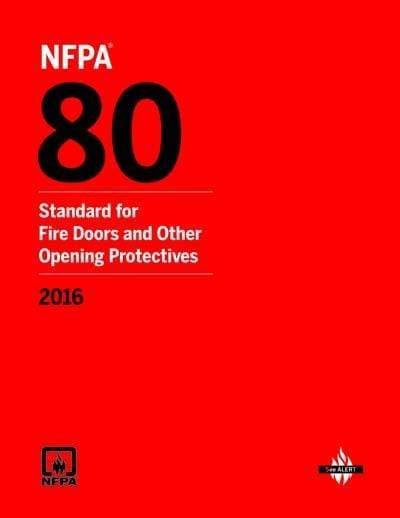 NFPA 80: Fire Doors and Fire Windows