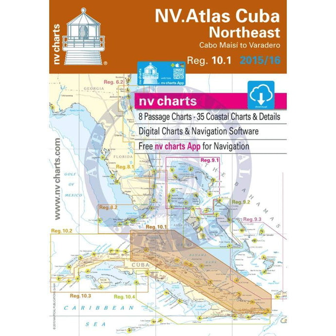 NV. Charts Reg. 10.1: Cuba Northeast, Cabo Maisi to Varadero, 2015/16 Edition