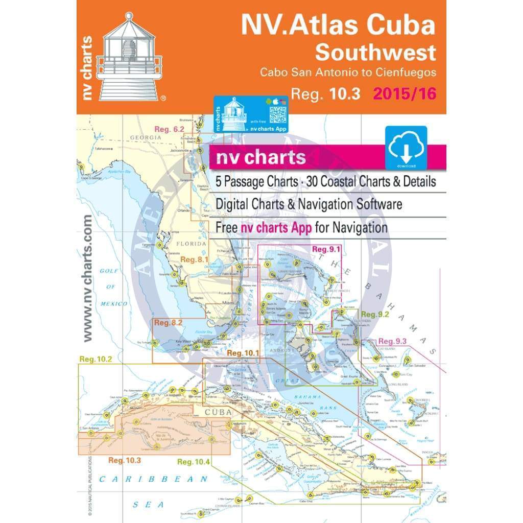 NV. Charts Reg. 10.3: Cuba Southwest, Cabo de San Antonio to Cienfuegos, 2015/16 Edition