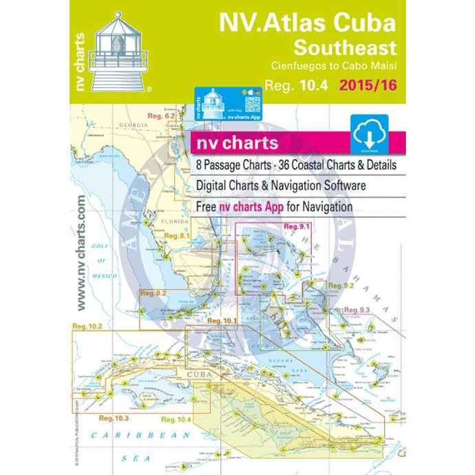 NV. Charts Reg. 10.4: Cuba Southeast, Cienfuegos to Cabo Maisi, 2015/16 Edition