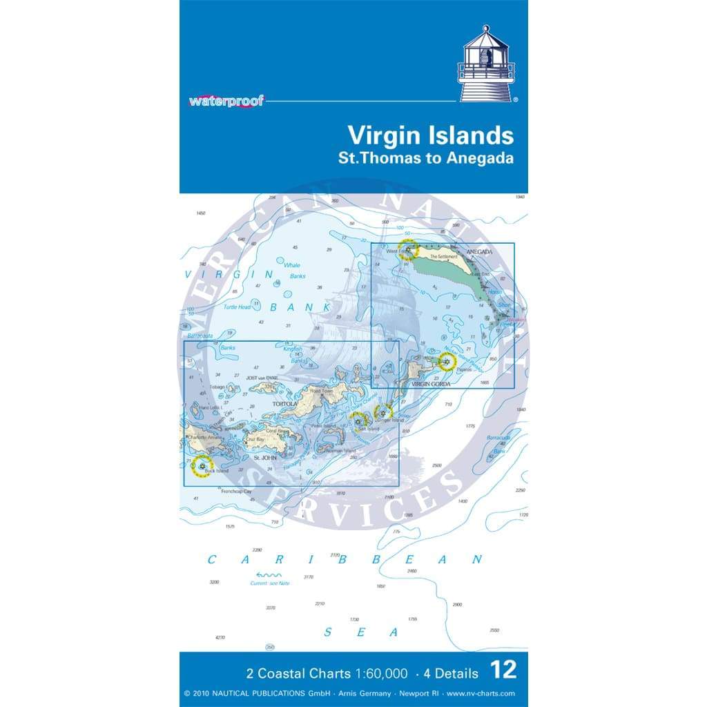 NV. Charts Reg. 12.1.1: Virgin Islands - St. Thomas to Anegada, 2010 Edition