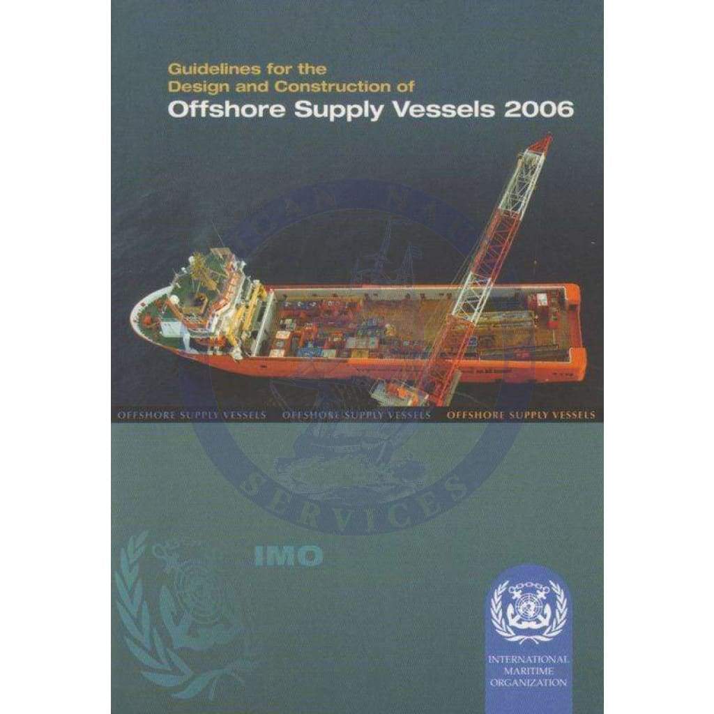 Offshore Supply Vessels Guidelines