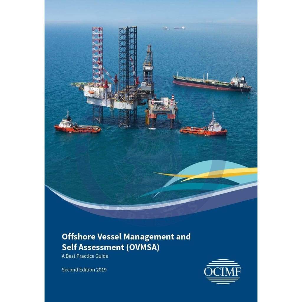 Offshore Vessel Management and Self Assessment (OVMSA), 2019 Edition ...