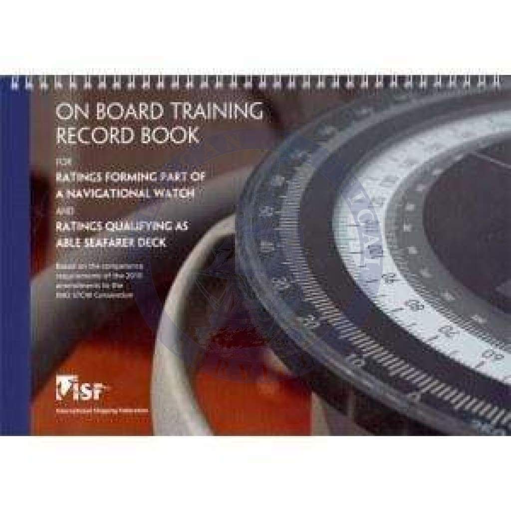 On Board Training Record Book for Deck Ratings (including New STCW Grade of 