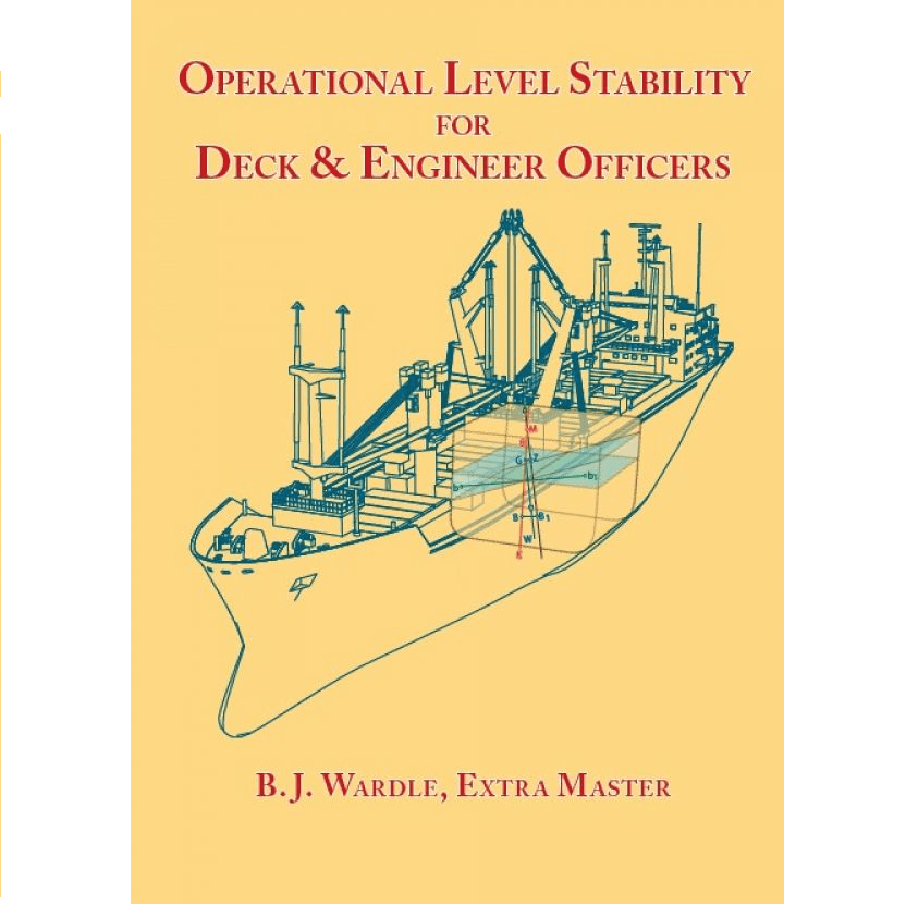 Operational Level Stability for Deck & Engineer Officers - 1st Edition 2021