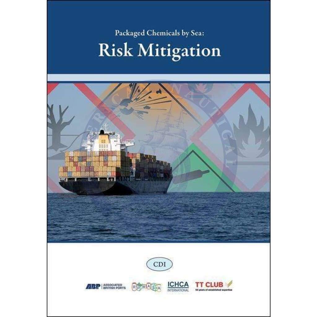 Packaged Chemicals by Sea: Risk Mitigation, 1st Edition 2019