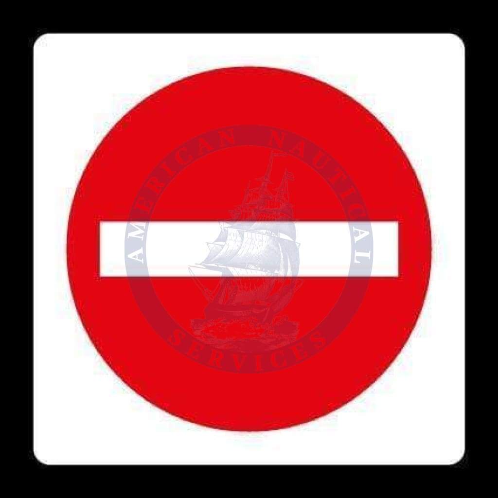 Port & Air Terminal Sign: No entry