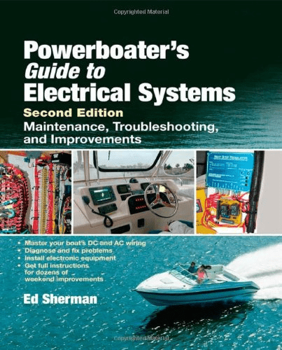 Powerboater's Guide to Electrical Systems, 2nd Edition