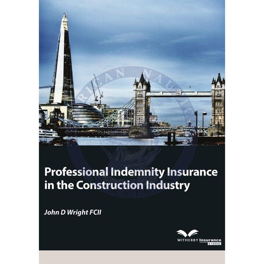 Professional Indemnity Insurance in the Construction Industry