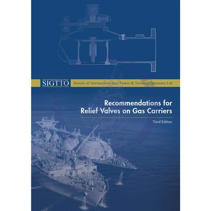 Recommendations for Relief Valves on Gas Carriers, 3rd Edition 2020