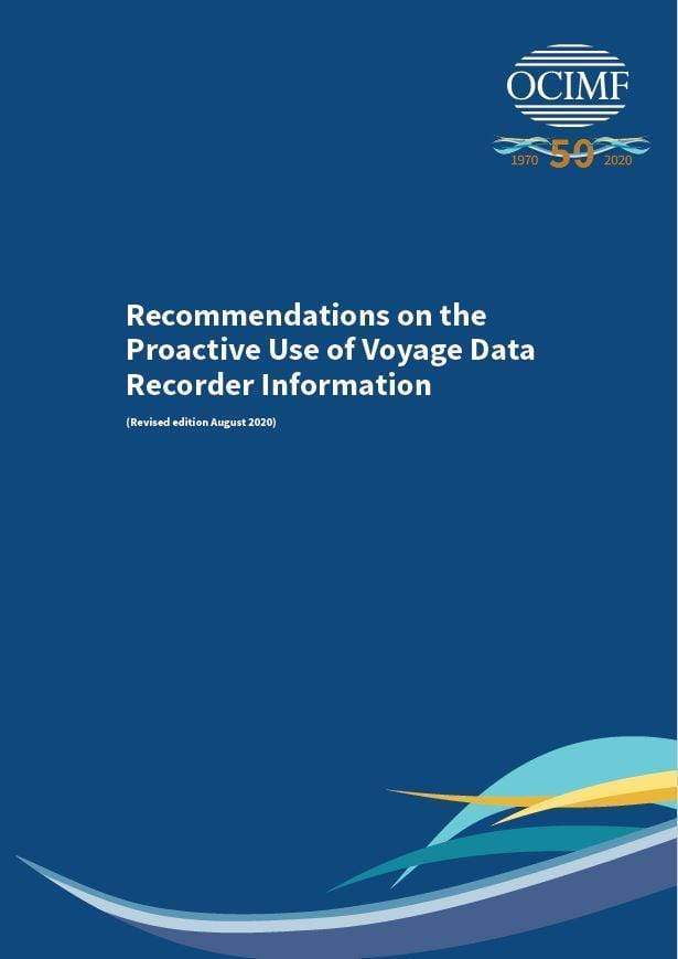 Recommendations on the Proactive Use of Voyage Data Recorder Information, 2020 Edition