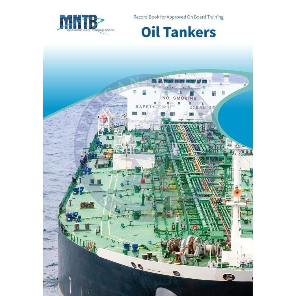 Record Book for Approved On Board Training: Oil Tankers