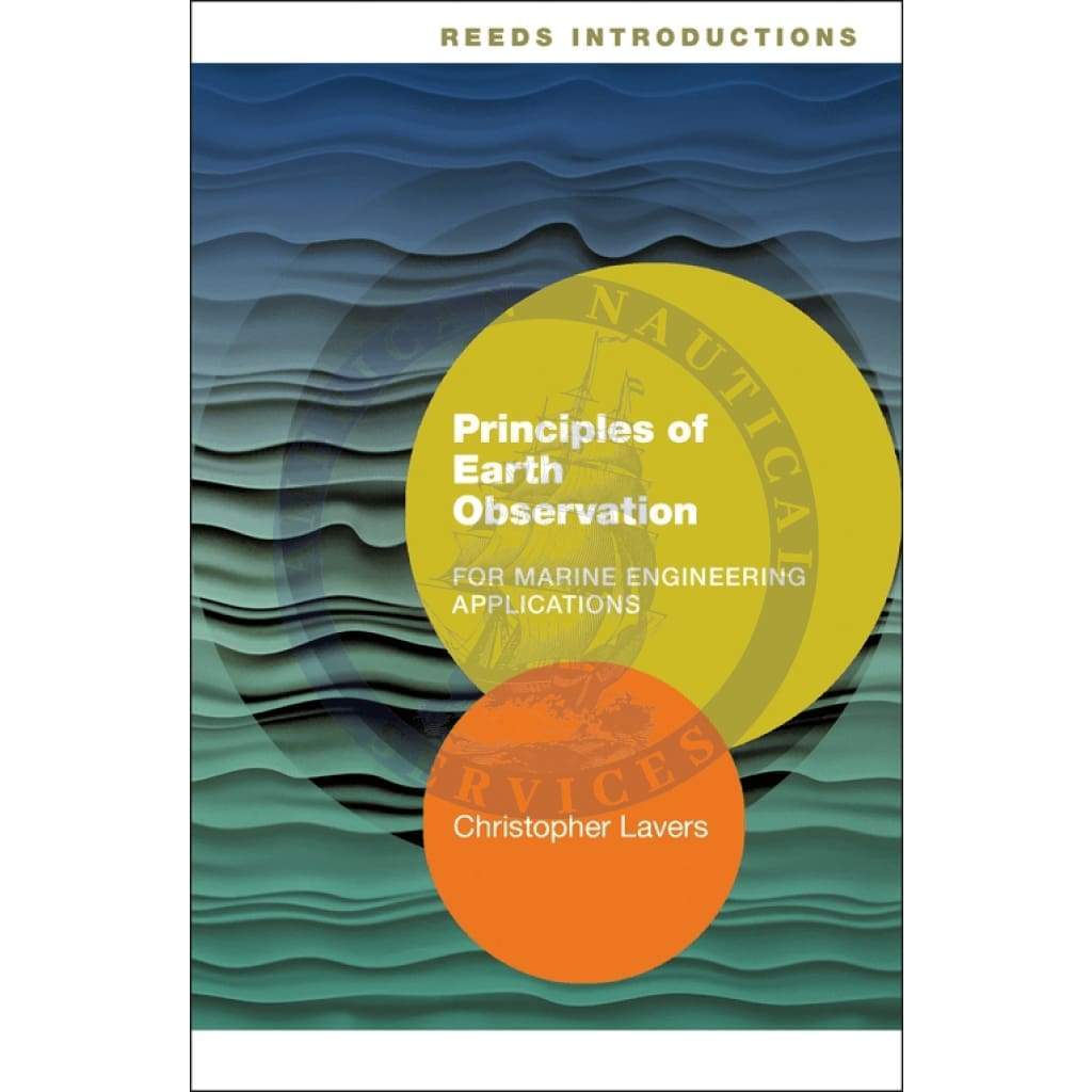 Reeds Introductions: Principles of Earth Observation for Marine Engineering Applications, 1st Edition 2019