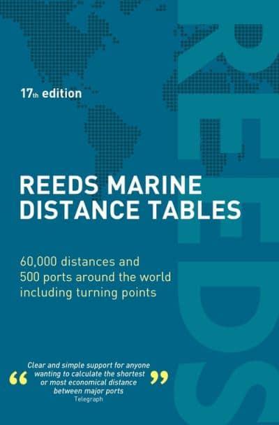 Reeds Marine Distance Tables, 17th Edition 2022