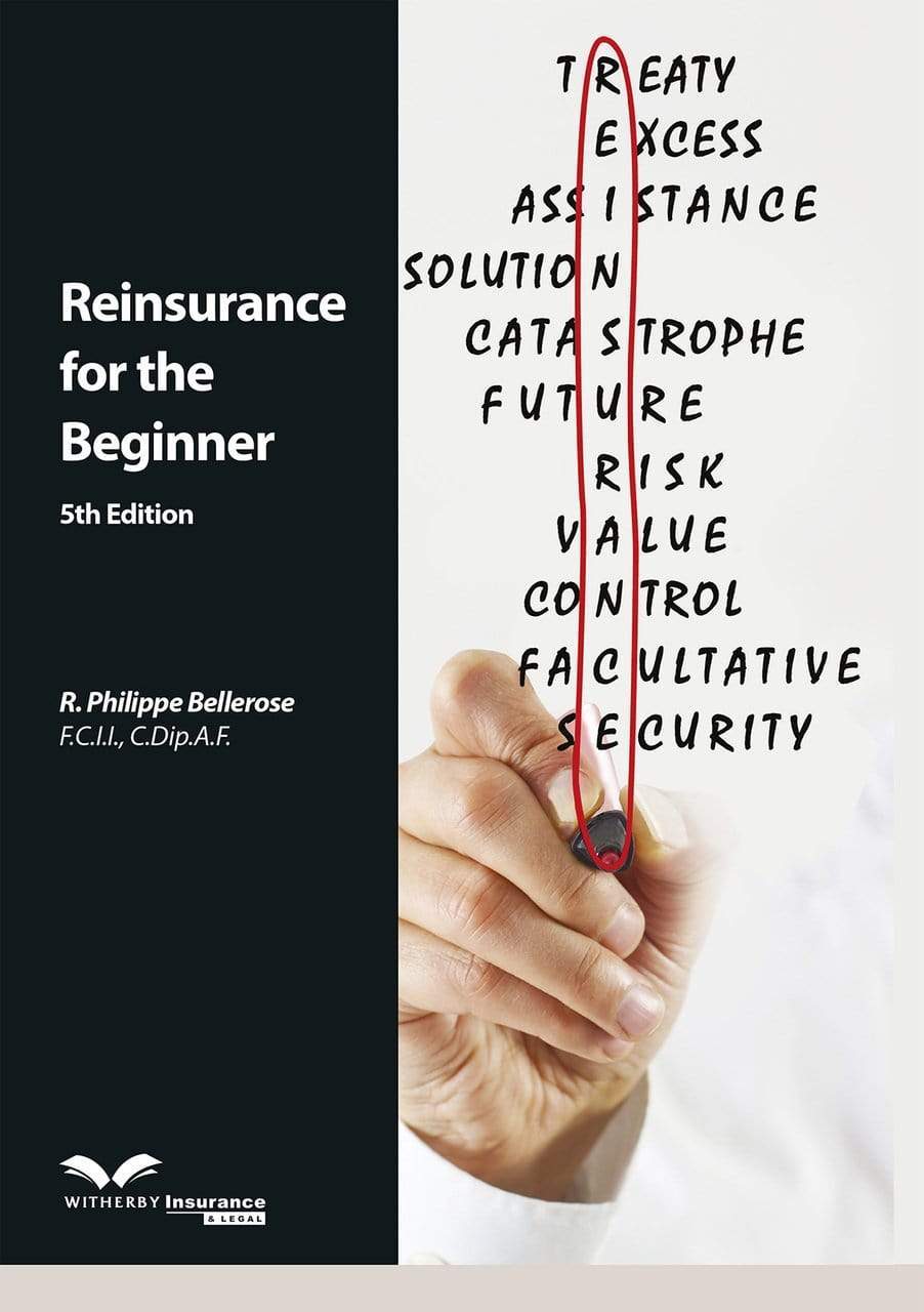 Reinsurance for the Beginner, 5th Edition